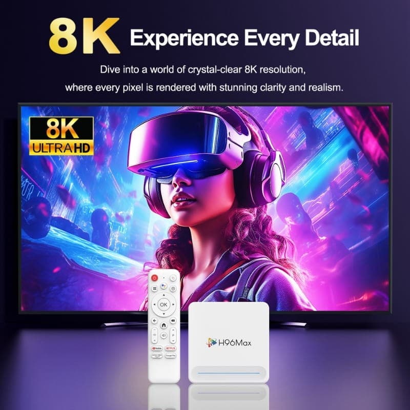 H96 Max H618 Plus 2Go/16Go 8K WiFi6 Android 14 - Résolution 8K