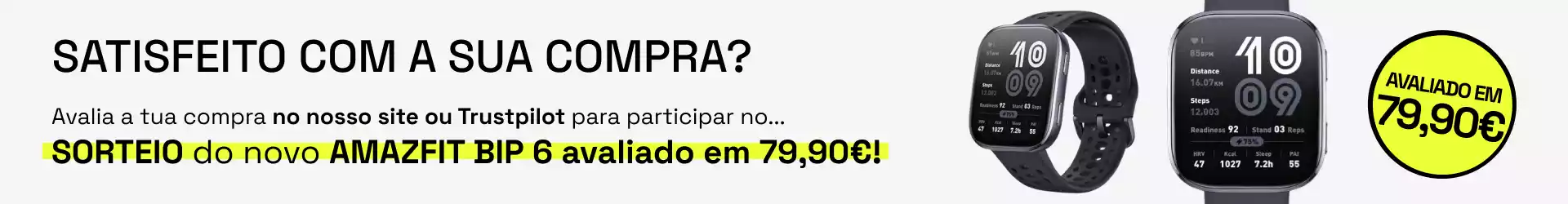 Está satisfeito com a sua compra