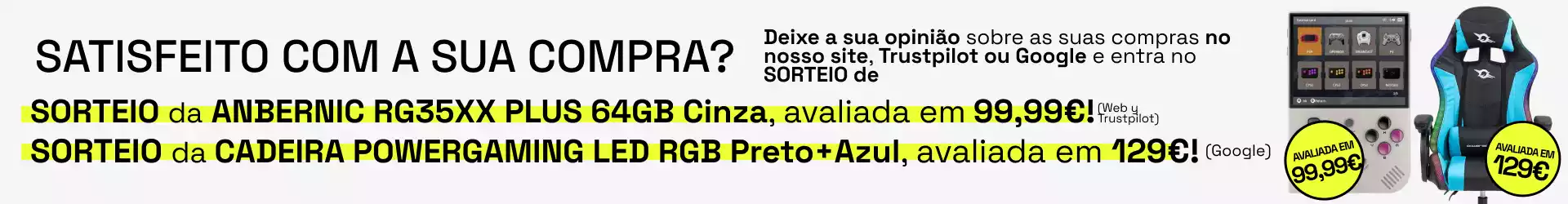 Está satisfeito com a sua compra