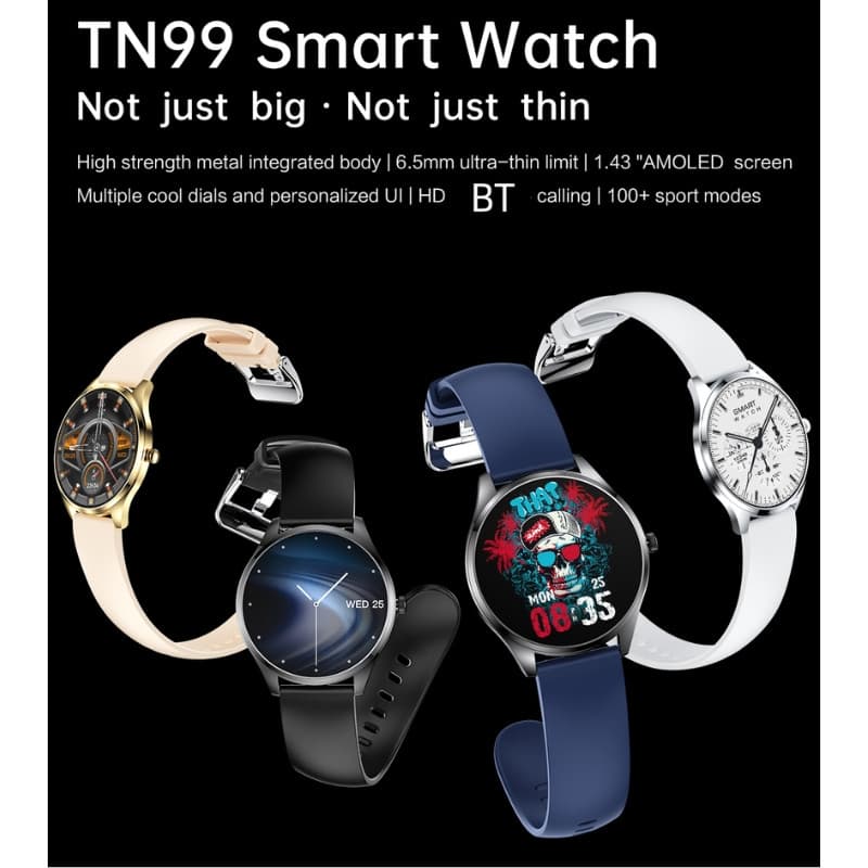 TN99 Smartwatch com display AMOLED 1,43, mostradores variados e pulseiras: metálica dourada, preta, azul e branca; corpo metálico fino e resistente IP67
