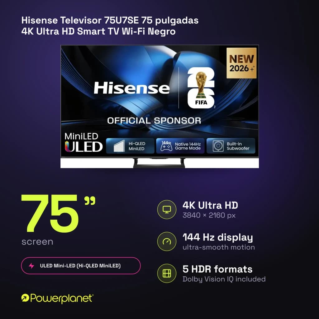 Televisor Hisense 75U7SE 75 pulgadas Mini LED 4K con biseles finos, soporte central metálico y pantalla 144Hz; interfaz VIDAA U9 y logos FIFA y HDR visibles