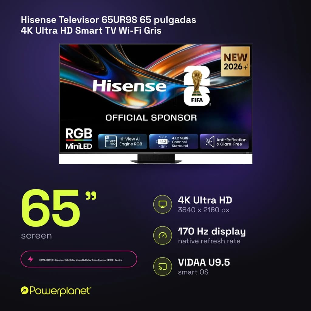 Televisor Hisense 65UR9S 65 pulgadas con panel Mini LED RGB, 4K UHD 3840x2160, 180Hz, HDR y sistema VIDAA U9.5; biseles finos y base central compacta