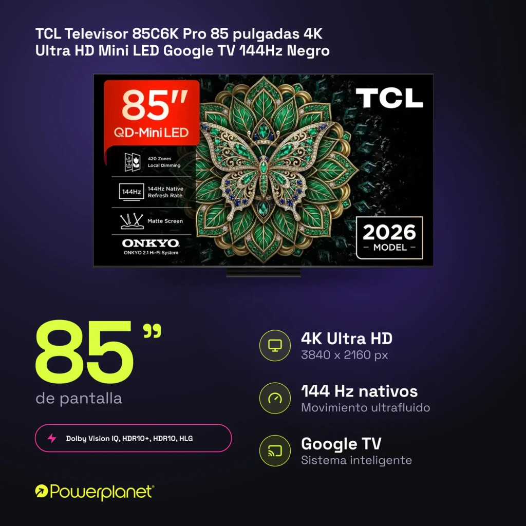 Televisor TCL 85C6K Pro de 85 pulgadas con panel QD‑Mini LED, 4K Ultra HD, 144Hz, atenuación local, pantalla mate y audio Onkyo modelo 2026 - Ítem3