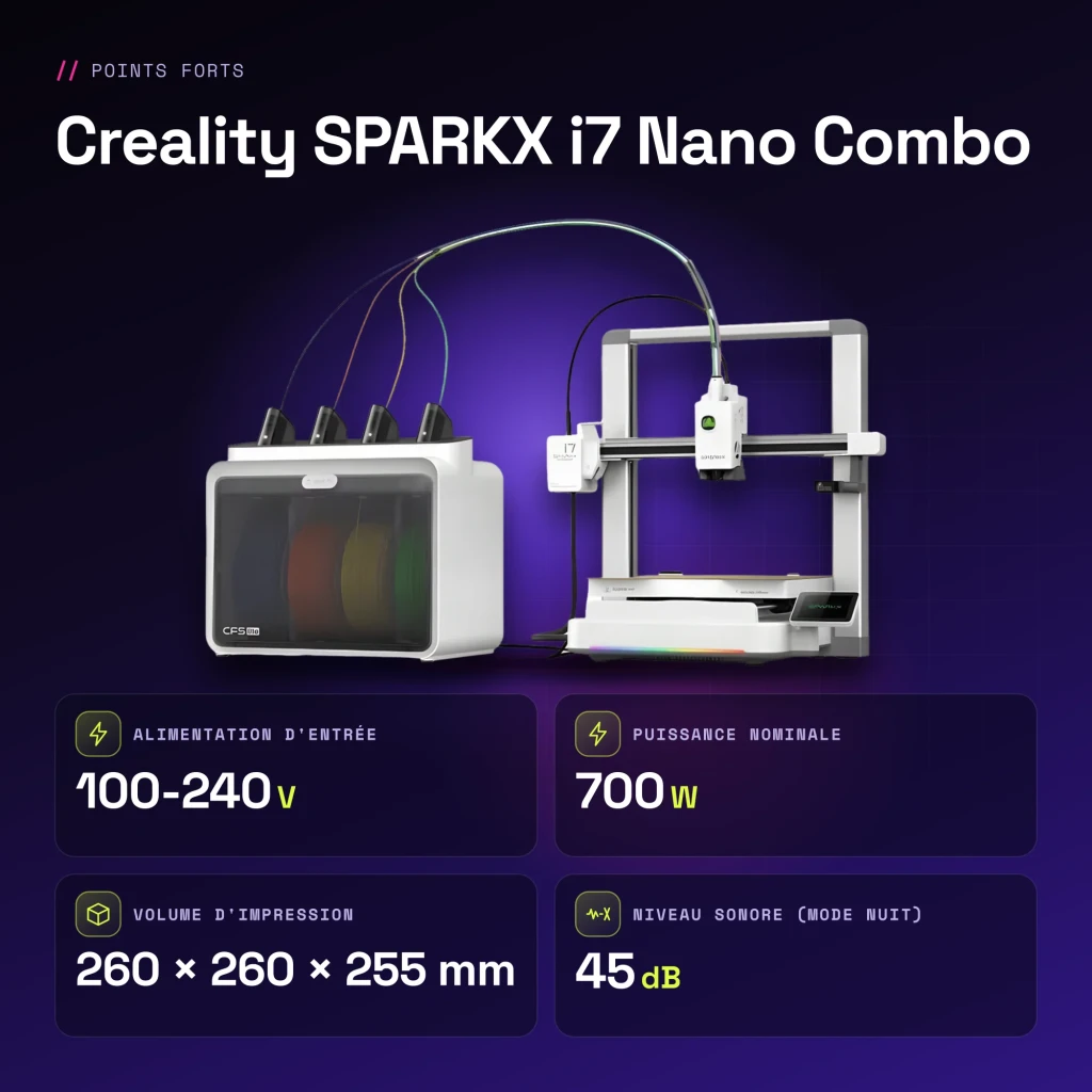 Imprimante 3D Creality SPARKX i7 Nano Combo CFS Lite 4 Filaments FDM 500mm/s - caractéristiques