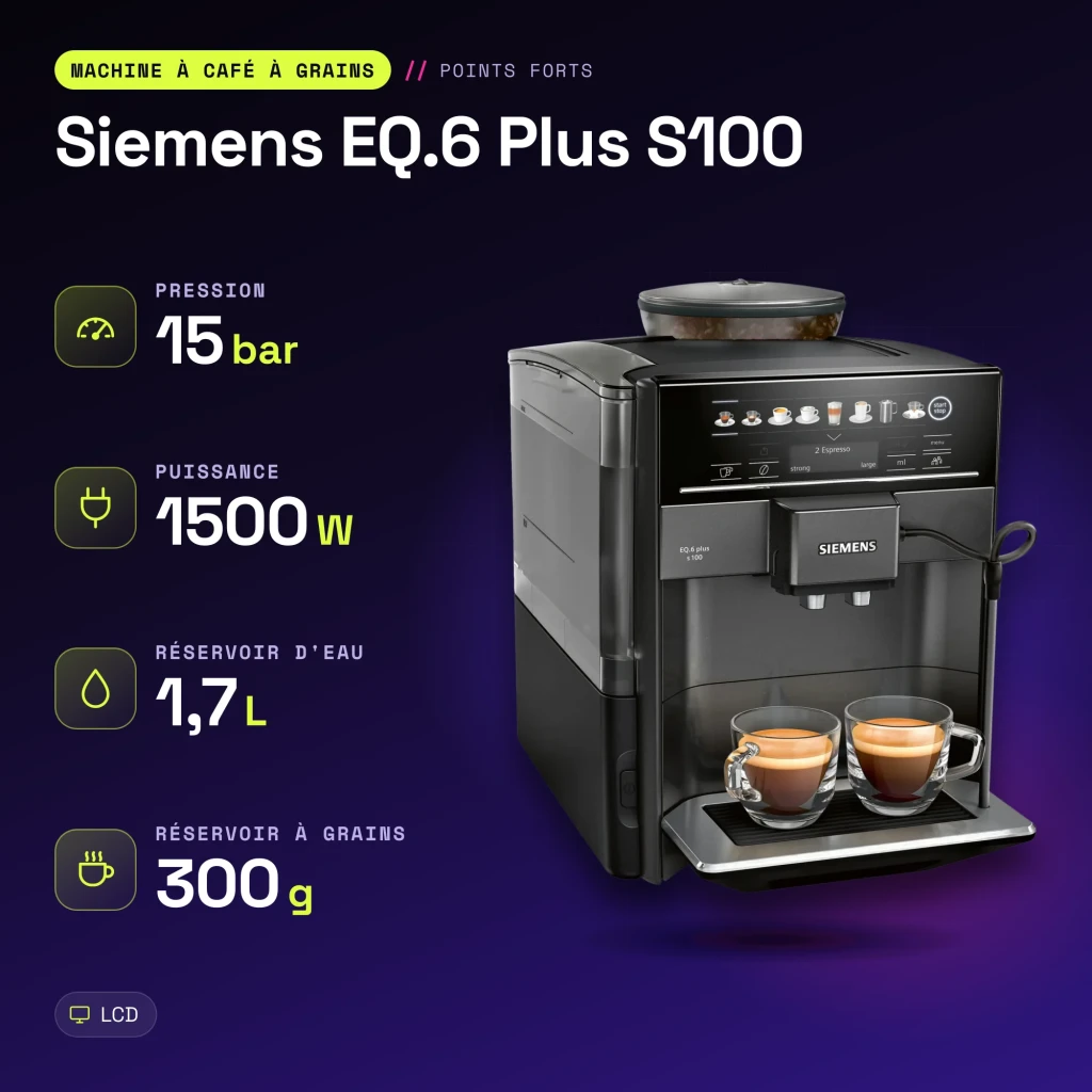Cafetière Superautomatique Siemens EQ.6 Plus S100 Moulin Céramique 15bar 1,7L Noir - caractéristiques
