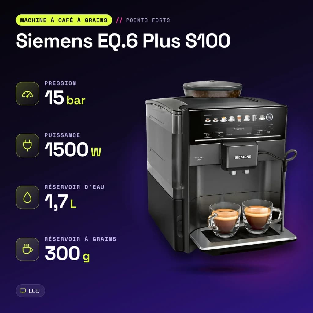 Cafetière Superautomatique Siemens EQ.6 Plus S100 Moulin Céramique 15bar 1,7L Noir - caractéristiques