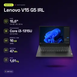 Portátil Lenovo V15 G5 IRL 16GB/512GB 15,6 polegadas FHD IPS Intel Core i3-1315U SSD NVMe PCIe 4.0 Windows 11 Pro Preto - características