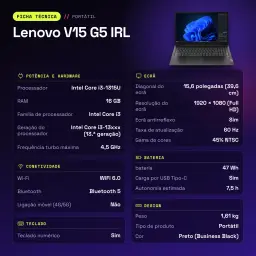 Portátil Lenovo V15 G5 IRL 16GB/512GB 15,6 polegadas FHD IPS Intel Core i3-1315U SSD NVMe PCIe 4.0 Windows 11 Pro Preto - características