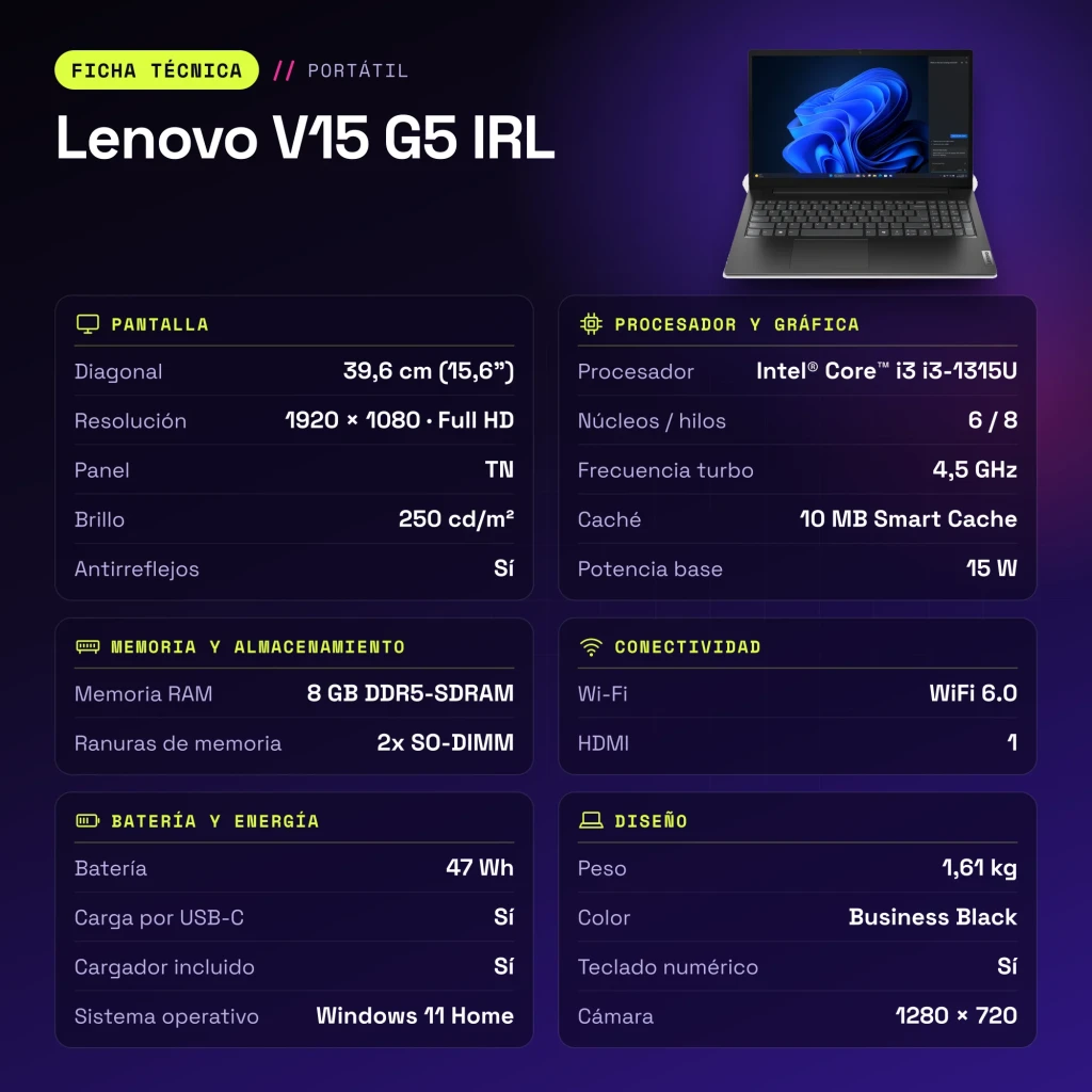 Portátil Lenovo V15 G5 IRL 8GB/256GB 15,6 pulgadas FHD Intel Core i3-1315U SSD NVMe PCIe 4.0 Windows 11 Home Negro Teclado Francés - características