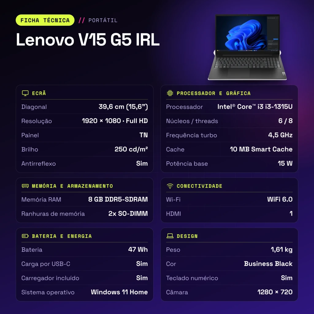 Portátil Lenovo V15 G5 IRL 8GB/256GB 15,6 polegadas FHD Intel Core i3-1315U SSD NVMe PCIe 4.0 Windows 11 Home Preto Teclado Francês - características