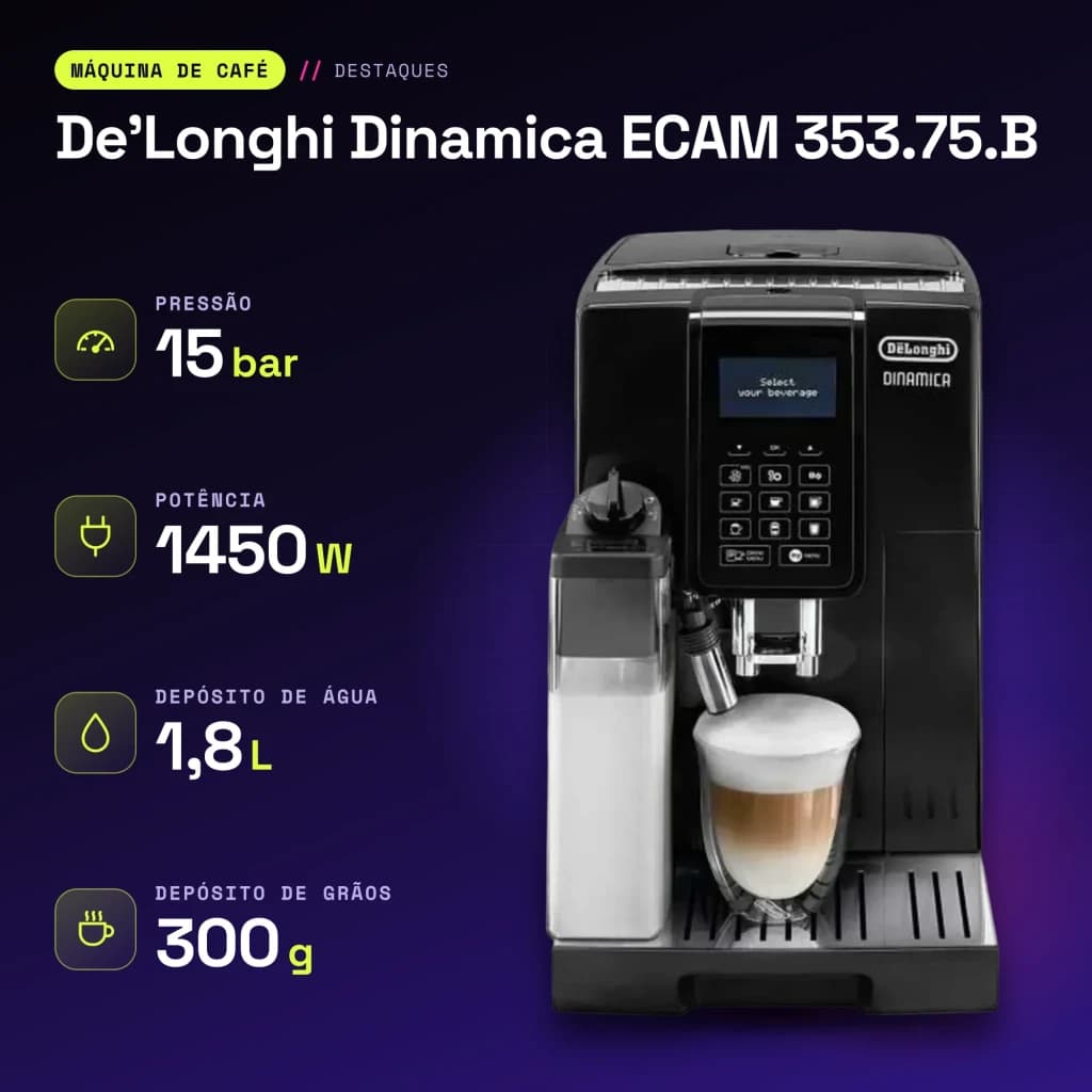 Cafetière Superautomatique De'Longhi Dinamica 1,8L Moulin Conique 13 Réglages Noir ECAM 353.75.B - caractéristiques