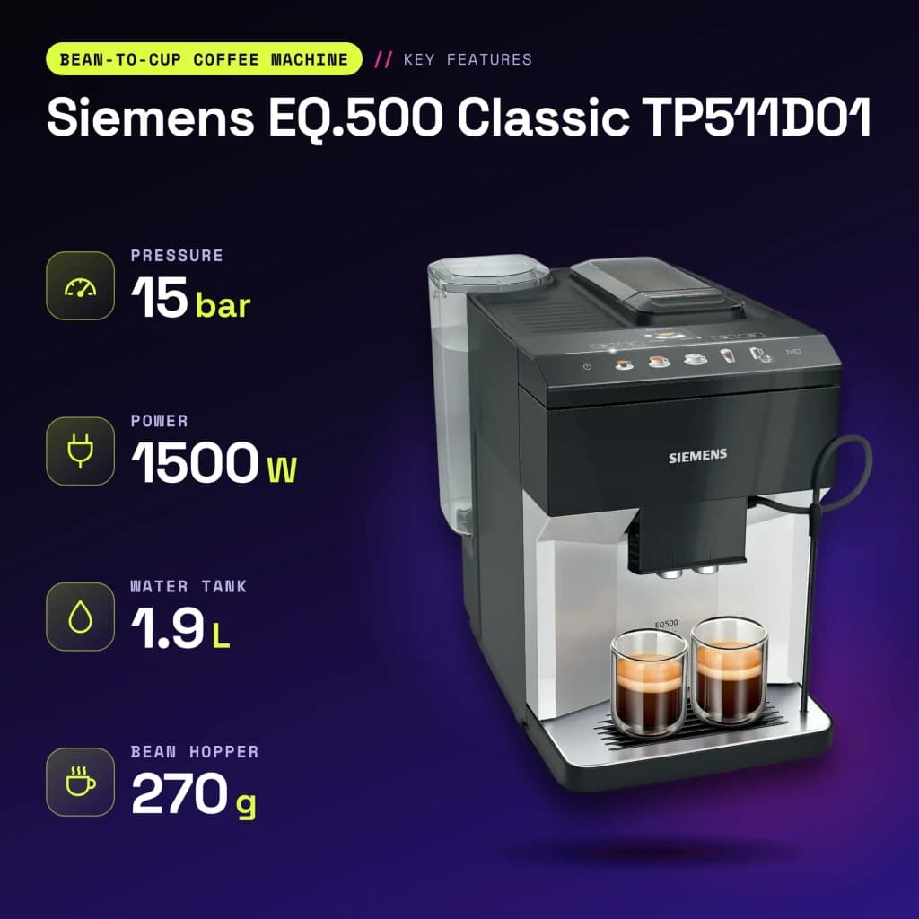 Machine à Café Superautomatique Siemens Classic 1,9L Moulin Céramique Mousseur à Lait Argent EQ.500 TP511D01 - caractéristiques