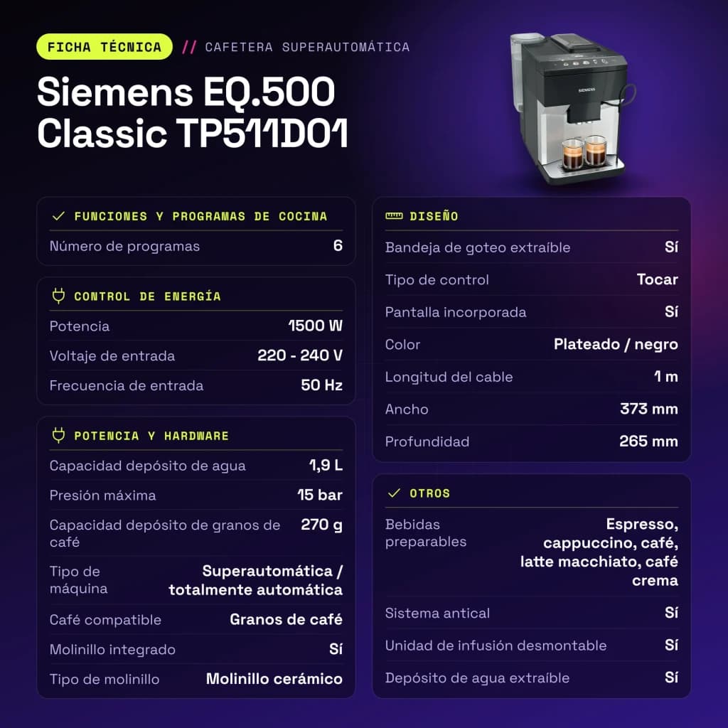 Machine à Café Superautomatique Siemens Classic 1,9L Moulin Céramique Mousseur à Lait Argent EQ.500 TP511D01 - caractéristiques