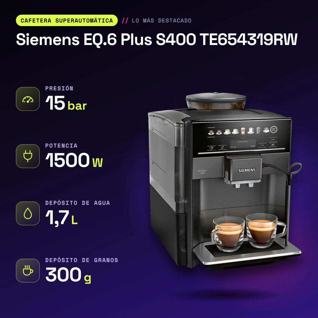 Cafetera Superautomática Siemens EQ.6 Plus S400 TE654319RW Molinillo Integrado Negro - características