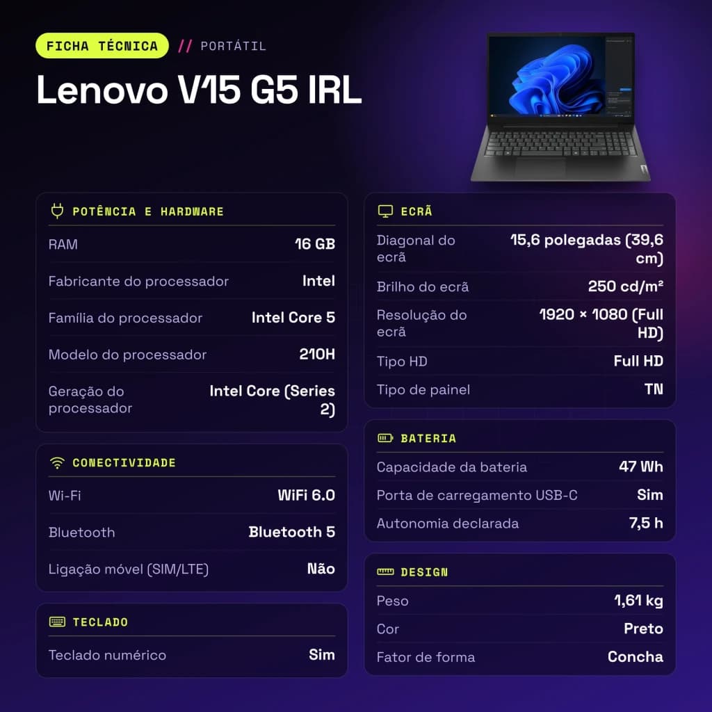 Portátil Lenovo V15 G5 IRL 16GB/512GB SSD 15,6 polegadas FHD Intel Core 5 210H NVMe PCIe 4.0 Sem Sistema Operativo Preto - características