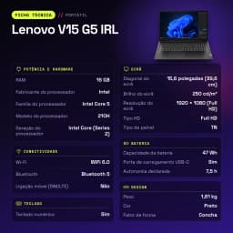 Portátil Lenovo V15 G5 IRL 16GB/512GB SSD 15,6 polegadas FHD Intel Core 5 210H NVMe PCIe 4.0 Sem Sistema Operativo Preto - características