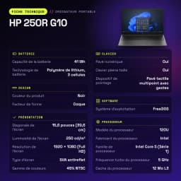 PC portable HP 250R G10 16 Go/512 Go 15,6 pouces FHD Intel Core 5 120U SSD NVMe FreeDOS Noir - caractéristiques
