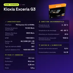 SSD Kioxia Exceria G3 2To NVMe PCIe Gen5 x4 M.2 2280 - caractéristiques