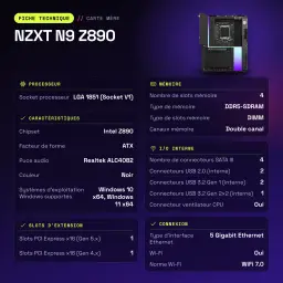 Carte mère NZXT N9 Z890 Intel LGA1851 DDR5 ATX WiFi 7 Noir - caractéristiques