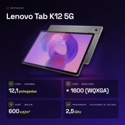 Lenovo Tab K12 5G 12Go/256Go Gris 12,1 pouces IPS 90Hz Dimensity 6400 10200mAh - caractéristiques, 2,5 GHz