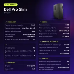 Ordenador Sobremesa Dell Pro Slim 8GB/512GB SSD Negro Intel Core Ultra 5 225 QVS1260 - características, 2,7 GHz