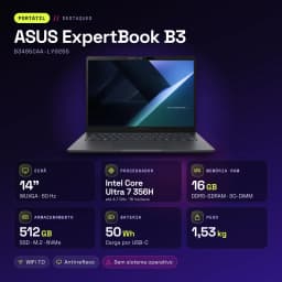 Portable ASUS ExpertBook B3 16 Go/512 Go 14 pouces WUXGA Intel Core Ultra 7 356H SSD Sans Système d'Exploitation Gris